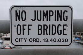 Bridge Jump Sign