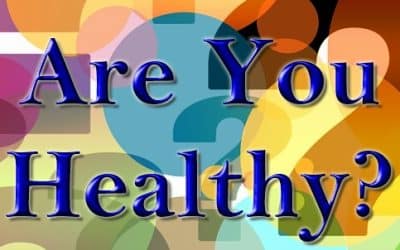 Are You Healthy? A Conclusive Answer